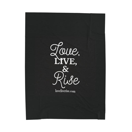 Cozy Inspirational Velveteen Plush Blanket, Soft Throw for Living Room, Motivational Gift, Home Decor, Love Live Rise