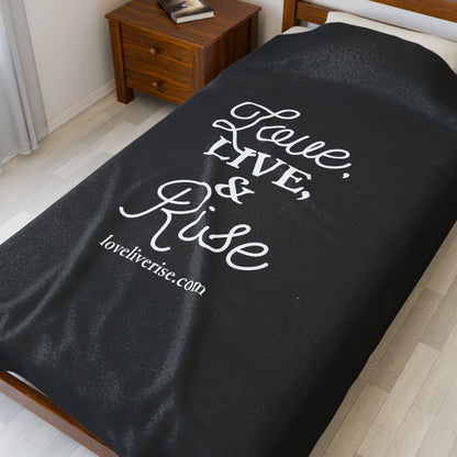 Cozy Inspirational Velveteen Plush Blanket, Soft Throw for Living Room, Motivational Gift, Home Decor, Love Live Rise