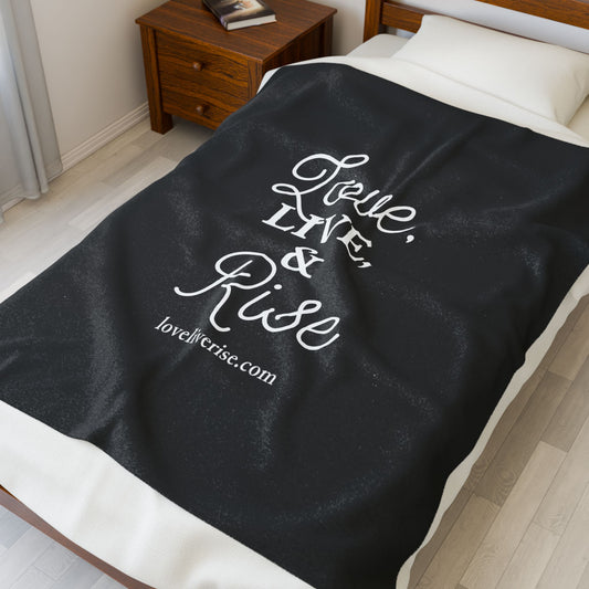 Cozy Inspirational Velveteen Plush Blanket, Soft Throw for Living Room, Motivational Gift, Home Decor, Love Live Rise