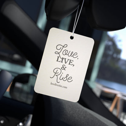 Love Live & Rise Car Air Freshener, Inspirational Car Decor, Gift for Wellness Lovers, Positive Vibes Accessory, Aromatic Car Decor